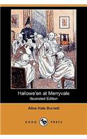Hallowe'en at Merryvale (Illustrated Edition) (Dodo Press)
