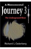 Monumental Journey 3: The Underground River