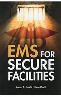 EMS for Secure Facilities