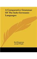 Comparative Grammar of the Indo-Germanic Languages