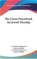 Union Prayerbook for Jewish Worship