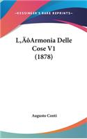L'Armonia Delle Cose V1 (1878)