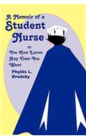 Memoir Of A Student Nurse