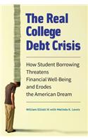 The Real College Debt Crisis