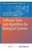Software Tools and Algorithms for Biological Systems: (English)