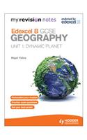 My Revision Notes: Edexcel B GCSE Geography: Dynamic Planet