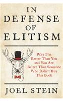 In Defense of Elitism