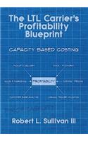 The Ltl Carrier's Profitability Blueprint