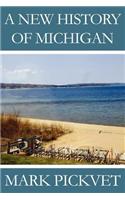 New History of Michigan