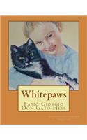 Whitepaws Fabio Giorgio Don Gato Hess