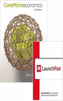 Coremicroeconomics & Launchpad 6 Month Access Card