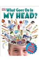 What Goes on in My Head?: (Big Questions)
