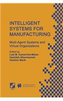 Intelligent Systems for Manufacturing