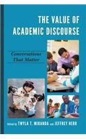 The Value of Academic Discourse