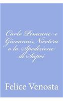 Carlo Pisacane e Giovanni Nicotera o la Spedizione di Sapri