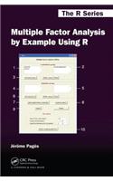 Multiple Factor Analysis by Example Using R