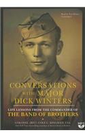 Conversations with Major Dick Winters