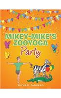 Mikey-Mike's ZooYoga Party