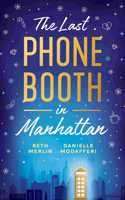 The Last Phone Booth in Manhattan