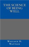 The Science of Being Well