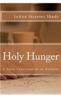 Holy Hunger