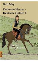 Deutsche Herzen - Deutsche Helden 5 Der Engel Der Verbannten