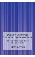 Twenty Thousand Leagues Under the Seas