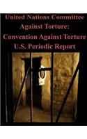 United Nations Committee Against Torture