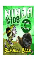 Fun Learning Facts about Bumble Bees: Illustrated Fun Learning for Kids