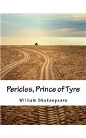 Pericles, Prince of Tyre