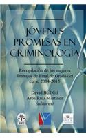 Jóvenes promesas en criminología