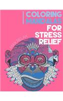 Coloring Mandalas for Stress Relief