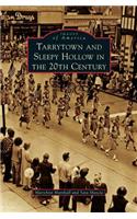 Tarrytown and Sleepy Hollow in the 20th Century