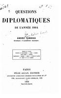 Questions diplomatiques de l'année 1904