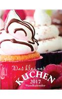 Das Kleiner Kuchen 2017 Wandkalender (Ausgabe Deutschland)
