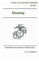 Marine Corps Doctrinal Publication MCDP 5 Planning 21 July 2007
