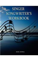 Singer Songwriter's Workbook