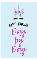 Baby Journal Day by Day: First 5 Years of Memories Blank Date No Month