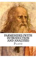 Parmenides (with Introduction and Analysis)