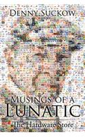 Musings of a Lunatic