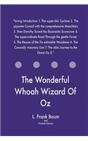 Wonderful Whoah Wizard Of Oz