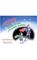 Esteban de Luna, Baby Rescuer / Esteban de Luna, Rescatador de Bebes!