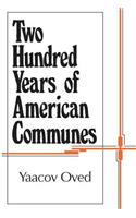 Two Hundred Years of American Communes