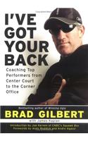 I've Got Your Back: Coaching Top Performers from Center Court to the Corner Office