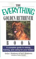 The Everything Golden Retriever Book