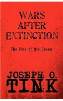 Wars After Extinction