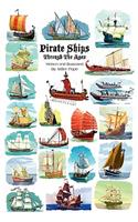 Pirate Ships Through the Ages