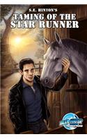 Taming of the Star Runner