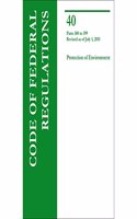 Code of Federal Regulations Title 40, Protection of Environment, Parts 300-399, 2015