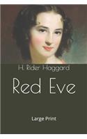 Red Eve: Large Print